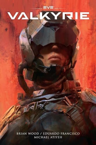 Stock image for EVE: Valkyrie for sale by Magus Books Seattle