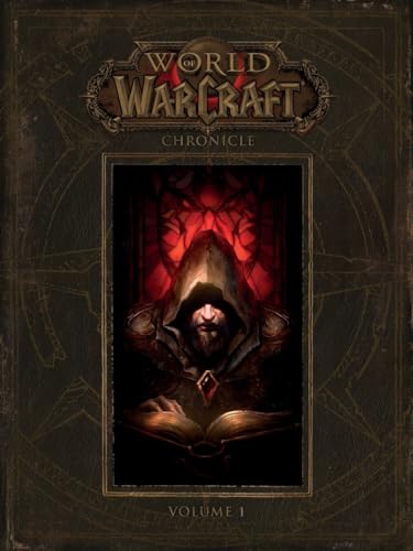 Imagen de archivo de World of Warcraft: Chronicle, Volume 1 a la venta por ThriftBooks-Atlanta