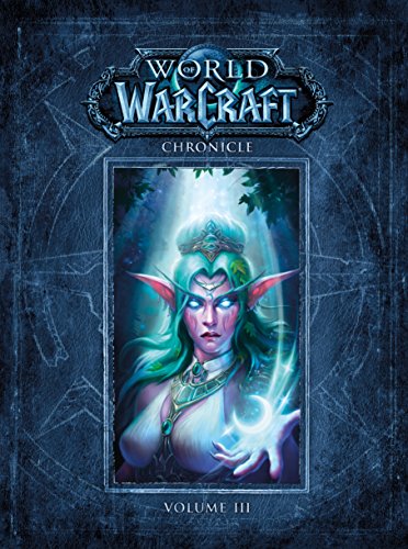 Beispielbild fr World of Warcraft Chronicle Volume 3 zum Verkauf von WorldofBooks