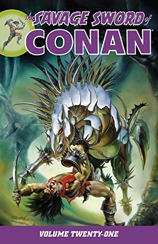 Beispielbild fr Savage Sword of Conan Volume 21 (The Savage Sword of Conan) zum Verkauf von Save With Sam