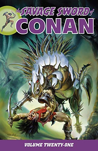 9781616558703: Savage Sword of Conan Volume 21 (The Savage Sword of Conan)