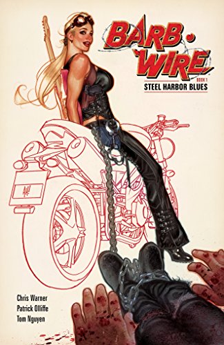 9781616558727: Barb Wire Book 1: Steel Harbor Blues