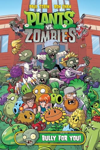 9781616558895: Plants vs. Zombies Volume 3: Bully For You