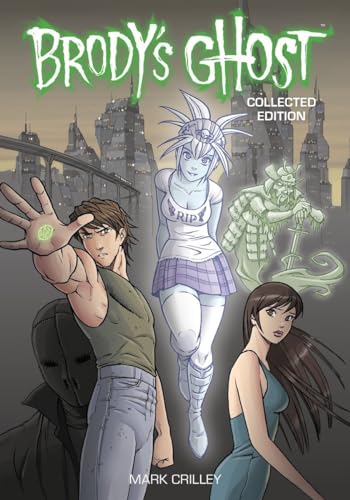 Brody's Ghost Collected Edition