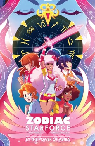 

Zodiac Starforce: By the Power of Astra [Soft Cover ]
