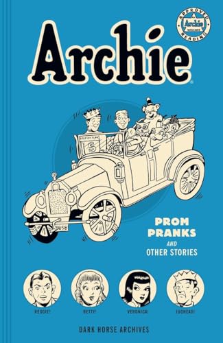 Beispielbild fr Archie Archives: Prom Pranks and Other Stories zum Verkauf von Goodwill Southern California