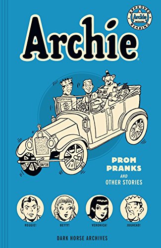 9781616559366: Archie Archives: Prom Pranks and Other Stories