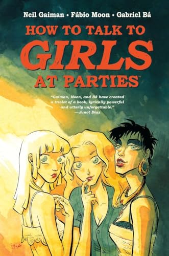 Stock image for Neil Gaiman's How to Talk to Girls at Parties for sale by SecondSale