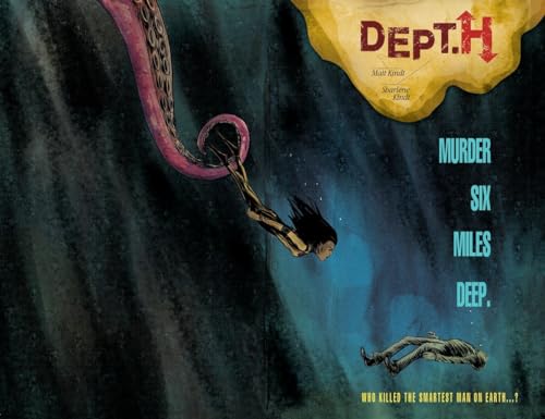 Imagen de archivo de Dept. H Volume 1: Murder Six Miles Deep a la venta por Goodwill Books