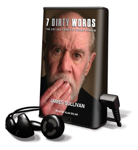 Stock image for Seven Dirty Words (Playaway Adult Nonfiction) for sale by The Yard Sale Store