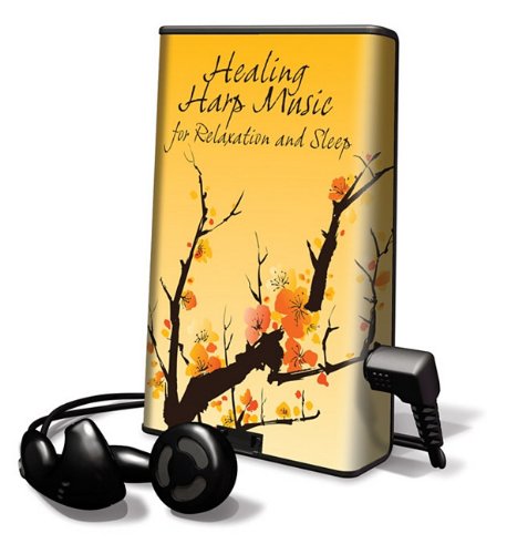 Healing Harp Music for Relaxation and Sleep (9781616573089) by [???]