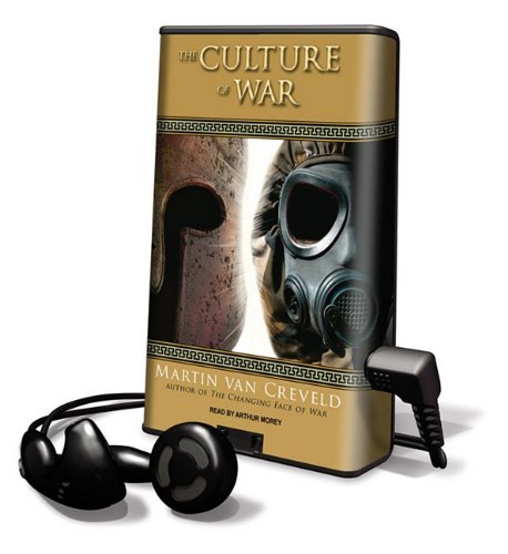 The Culture of War: Library Edition (9781616574802) by Van Creveld, Martin