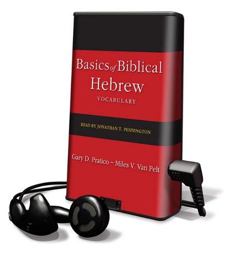 Basics of Biblical Hebrew Vocabulary: Library Edition (9781616576752) by Pratico, Gary D.; Pelt, Miles V. Van