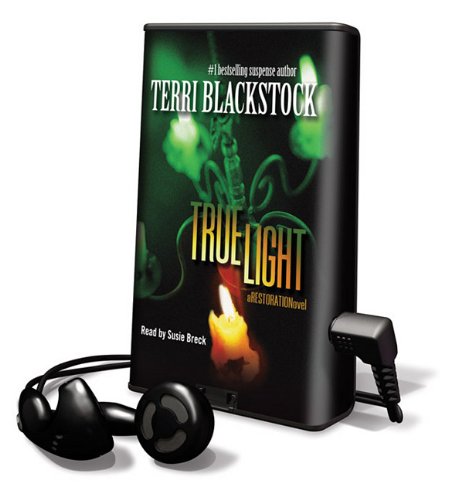 True Light: A Restoration Novel (9781616576783) by Blackstock, Terri