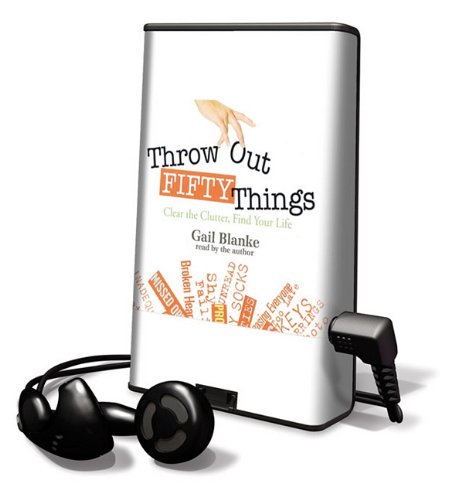 Stock image for Throw Out Fifty Things: Library Edition (Playaway Adult Nonfiction) for sale by The Yard Sale Store