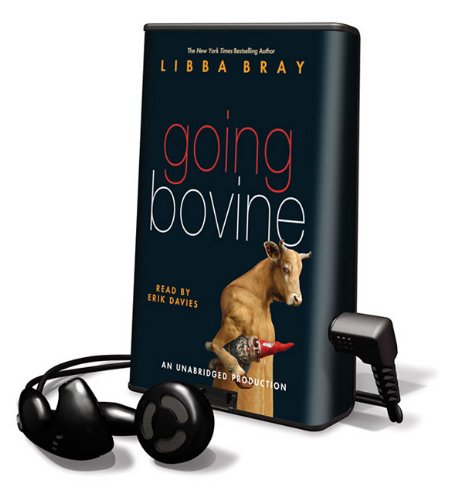 Going Bovine [With Earbuds] (Playaway Young Adult) (9781616579081) by Bray, Libba