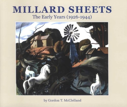 Millard Sheets: The Early Years (1926-1944)
