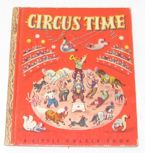 Stock image for Circus Time for sale by Blue Vase Books