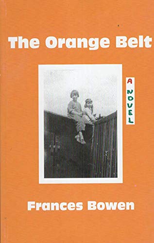 Stock image for The Orange Belt: [Paperback] Frances Bowen for sale by Turtlerun Mercantile