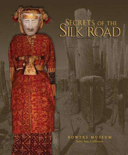 Stock image for Secrets of the Silk Road for sale by Better World Books: West