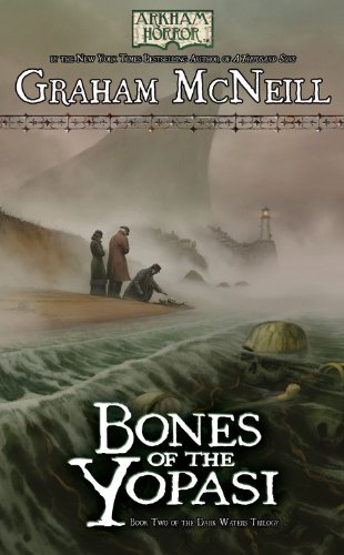 Stock image for Arkham Horror: The Dark Waters Book 2 - Bones of the Yopasi (Arkham Horror - the Dark Waters Trilogy) for sale by Byrd Books