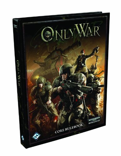 9781616614690: Only War Core Rulebook (Warhammer 40,000 Roleplay)