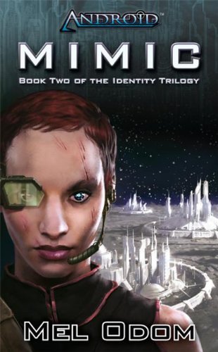 Stock image for Mimic : An Android Novel for sale by Better World Books