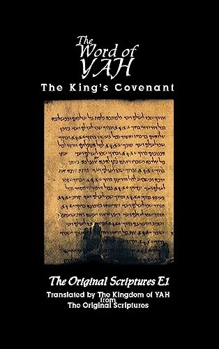 The Word of Yah - The King's Covenant