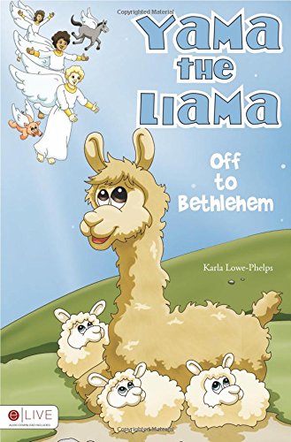 Imagen de stock para Yama, the Llama: Off to Bethlehem