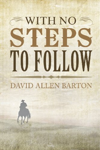 Stock image for With No Steps to Follow for sale by Ergodebooks