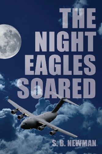 Beispielbild fr Night Eagles Soared zum Verkauf von TextbookRush