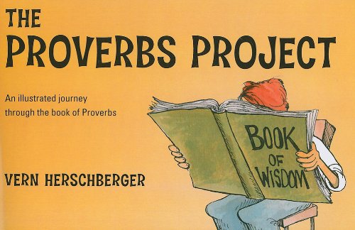 9781616637361: The Proverbs Project: An Illustrated Journey Through the Book of Proverbs