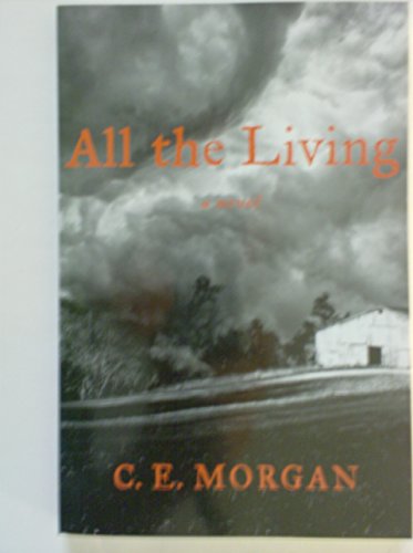 Imagen de archivo de All the Living a Novel a la venta por Idaho Youth Ranch Books