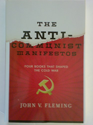 Beispielbild fr The Anti-communist Manifestos zum Verkauf von Once Upon A Time Books