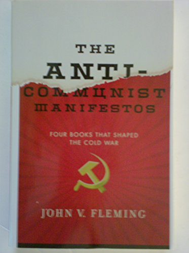 Stock image for The Anti-communist Manifestos for sale by Your Online Bookstore