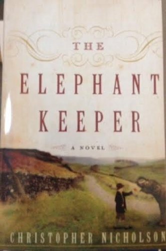 Imagen de archivo de The Elephant Keeper a la venta por More Than Words