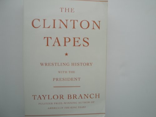 9781616641924: De Clinton tapes, geheime gesprekken in het witte huis