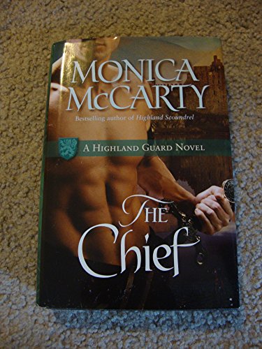 9781616643003: The Chief (Hardcover BCE) (Highland Guard, #1)