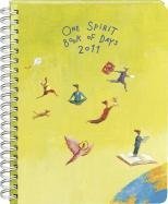 9781616643126: One Spirit Book of Days 2011 W/Journal