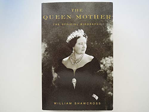 Stock image for The Queen Mother The Official Biography for sale by Hawking Books