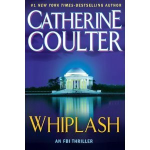 Beispielbild fr Whiplash by Catherine Coulter 2010 Hardcover Large Print by Catherine Coulter (2010-05-04) zum Verkauf von Wonder Book