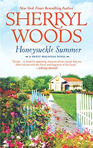 Stock image for Honeysuckle Summer (A Sweet Magnolia Novel) for sale by Wonder Book