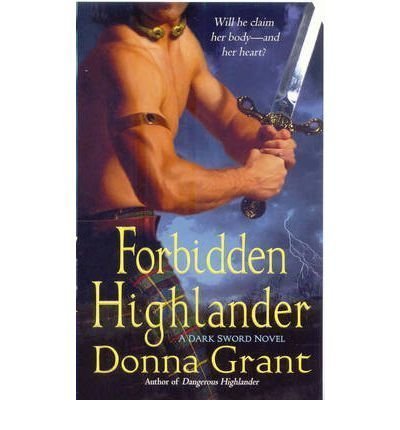 Stock image for Forbidden Highlander (A Dark Sword Novel) for sale by ThriftBooks-Dallas