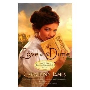 Imagen de archivo de Love on a Dime (Ladies of Summerhill) a la venta por ThriftBooks-Atlanta