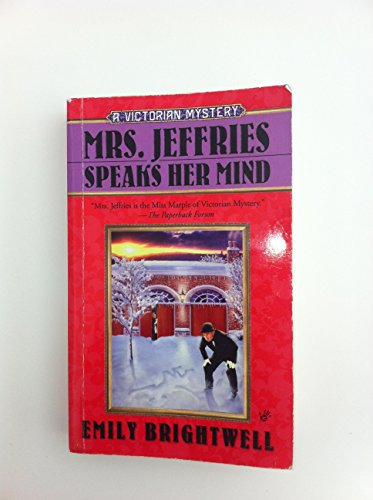 Stock image for Mrs. Jeffries Speaks Her Mind (Mrs Jeffries, Book 27) for sale by books4u31