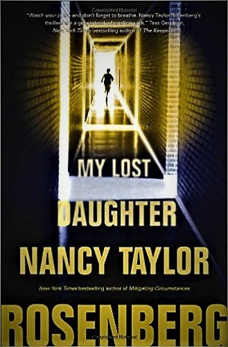 Stock image for My Lost Daughter(Large Print Edition) By Nancy Taylor Rosenberg for sale by Better World Books Ltd