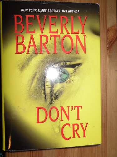 9781616647056: Title: Dont Cry Hardcover