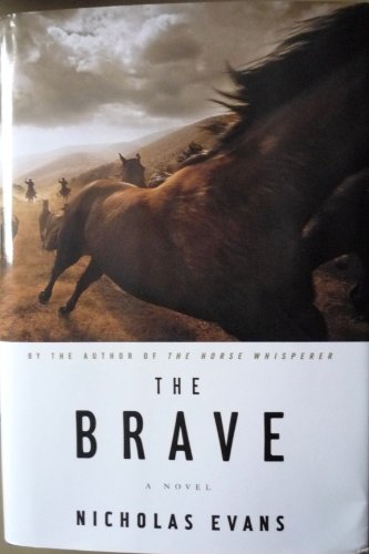 Beispielbild fr The Brave: A Novel [Large Print] [Hardcover] zum Verkauf von Wonder Book