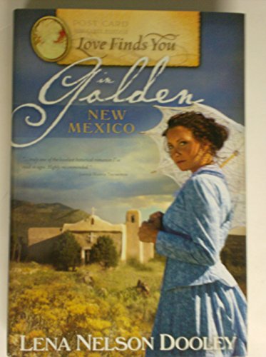 Beispielbild fr Love Finds You in Golden New Mexico zum Verkauf von ThriftBooks-Dallas