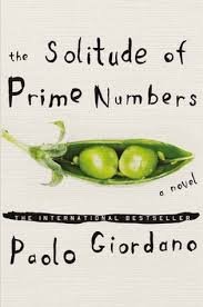 Beispielbild fr The Solitude of Prime Numbers: A Novel zum Verkauf von Wonder Book